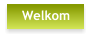 Welkom