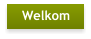 Welkom